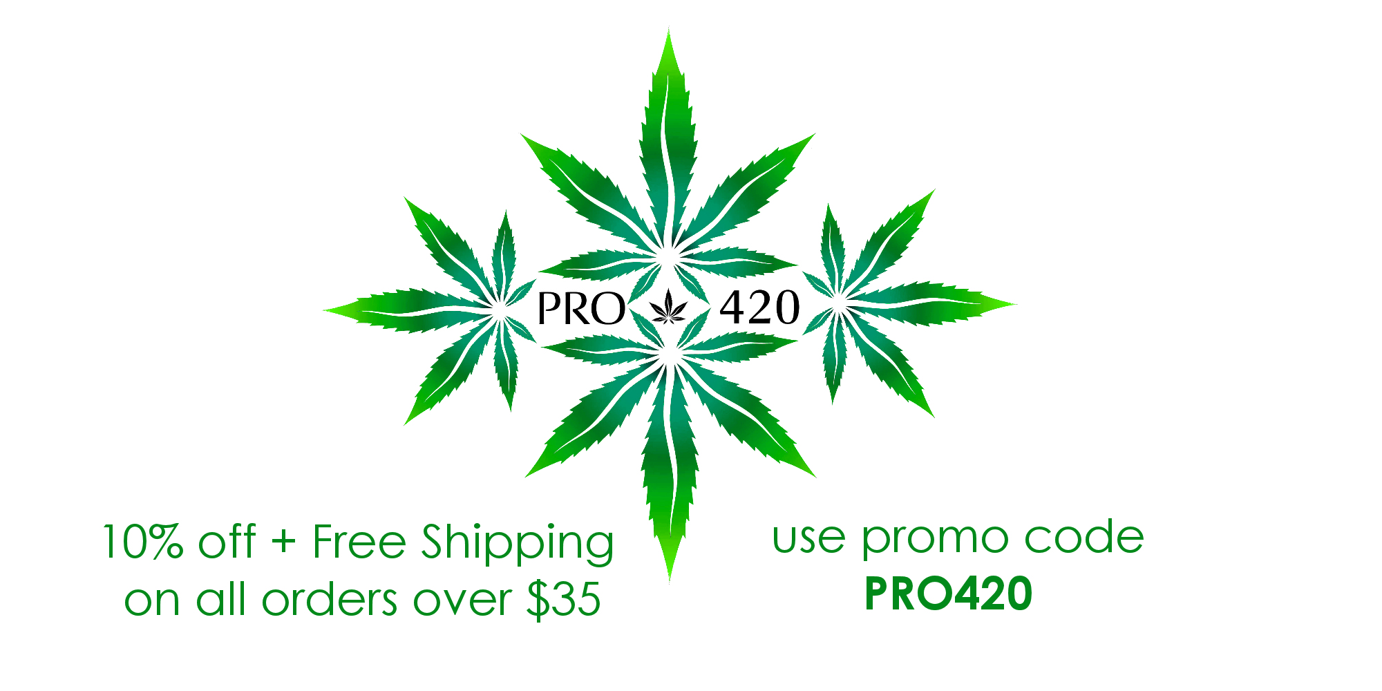 PRO 420 America's Favorite Smoke Shop